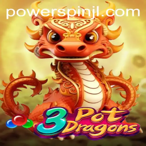Unleashing the Thrills of 3PotDragons and the Exciting Powerspin Feature