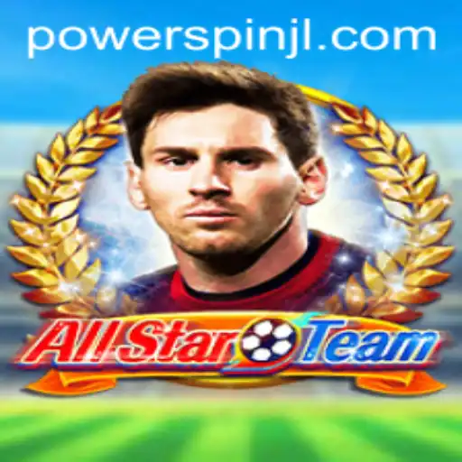 Unleashing the Excitement of AllStarTeam: Dive into the World of Powerspin