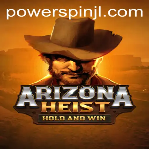 Discover the Thrill of ArizonaHeist: A Captivating Gaming Experience