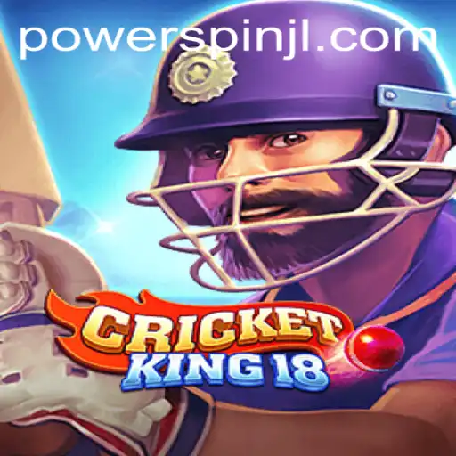 CricketKing18: Revolutionizing Virtual Cricket with Powerspin