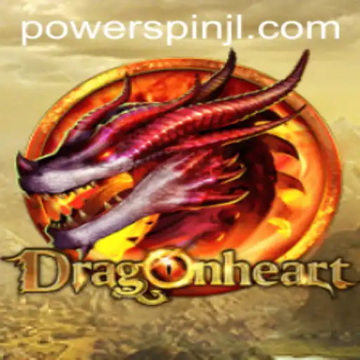 Exploring the Enchanting World of DragonHeart and the Thrill of PowerSpin