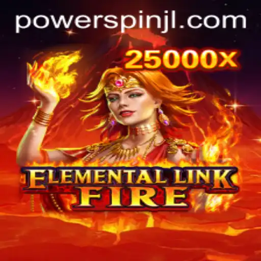 Discovering ElementalLinkFire: The Thrilling World of Powerspin