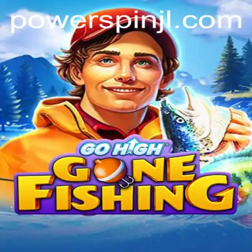 GoHighGoneFishing: Dive Into the Thrilling World of Powerspin