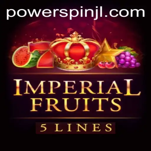Discover the Exciting World of ImperialFruits5 and Unlock the PowerSpin Feature