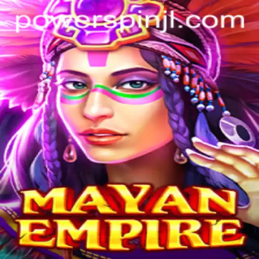 Discover the Thrills of MayanEmpire and the Dynamic Powerspin Feature
