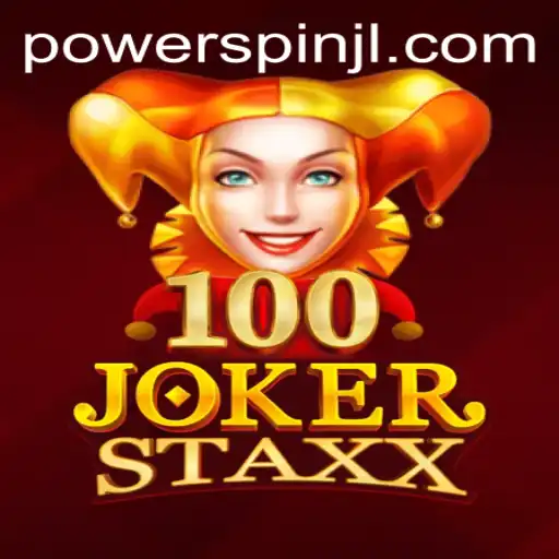 Exploring the Excitement of 100JokerStaxx and Powerspin