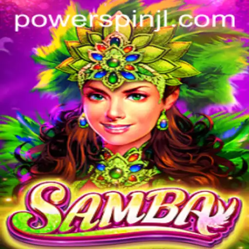 Samba: Dive into the Rhythm with Powerspin